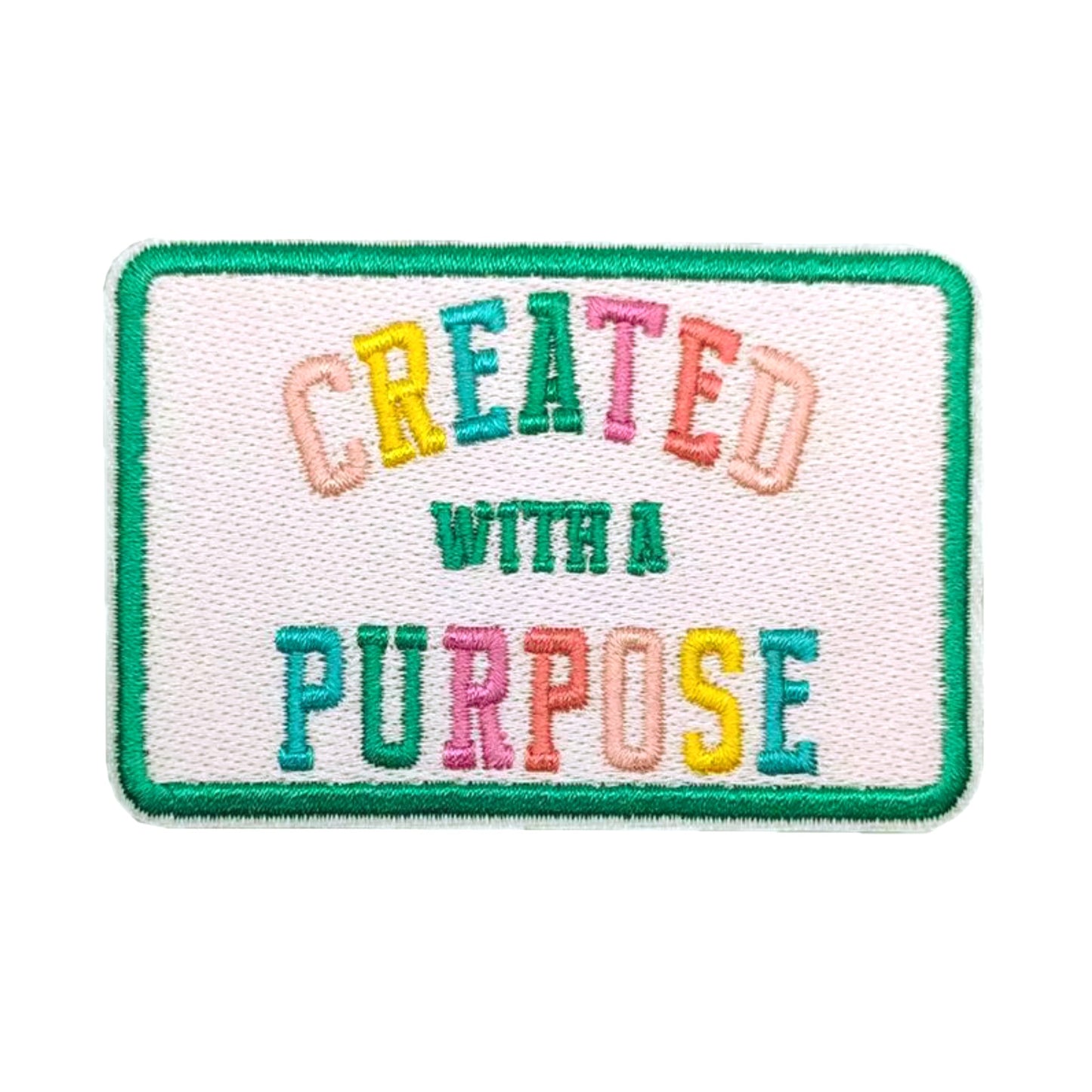 “Created with a Purpose” Iron-On Embroidered Patch – Motivational Quote Patch for Jackets, Bags & DIY Crafts